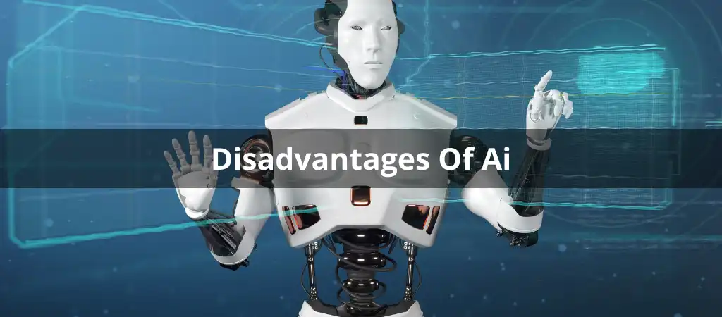 Disadvantages of AI