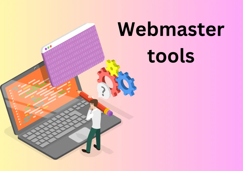 Webmaster tools