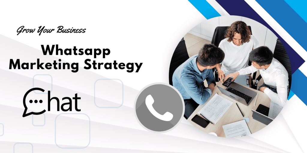 Whatsapp marketing strategy