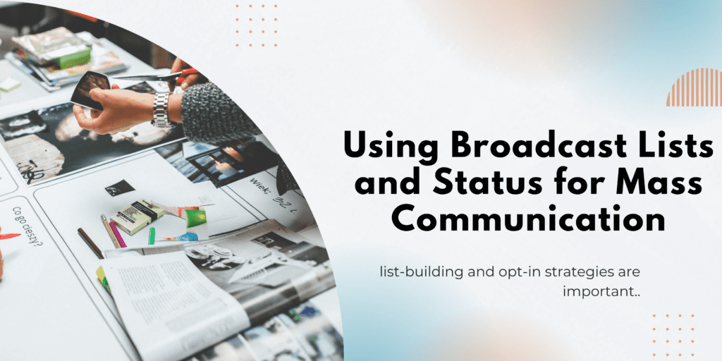 Mass communication in whatsapp marketing