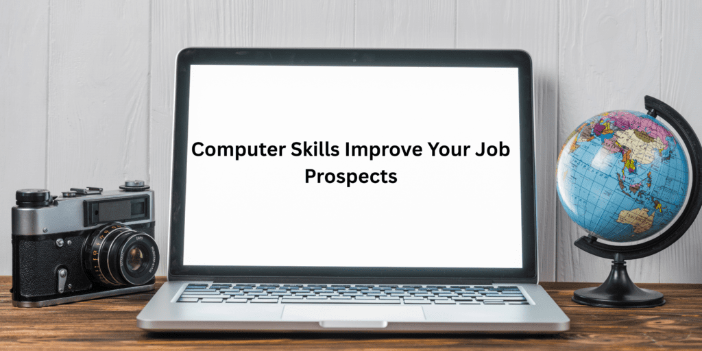 Computer skills for job opportunity